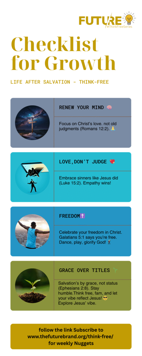 Think-Free Infographic: “PNG checklist: Renew mind with prayer, love over judgment, embrace freedom, live by grace.